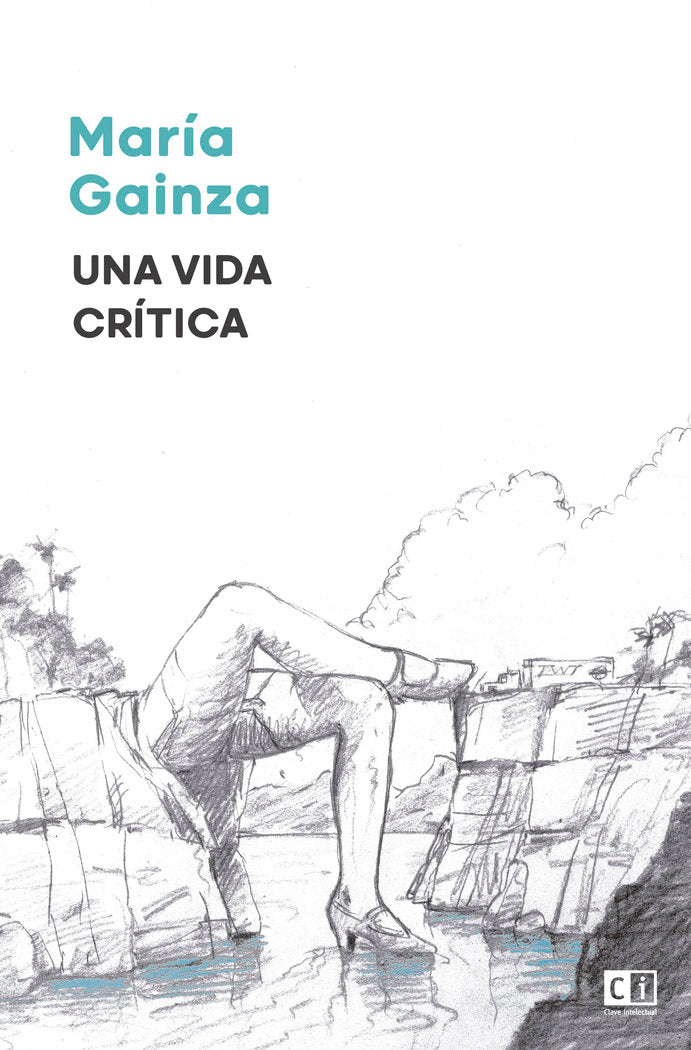 Una vida crítica, de María Gainza | portada del libro