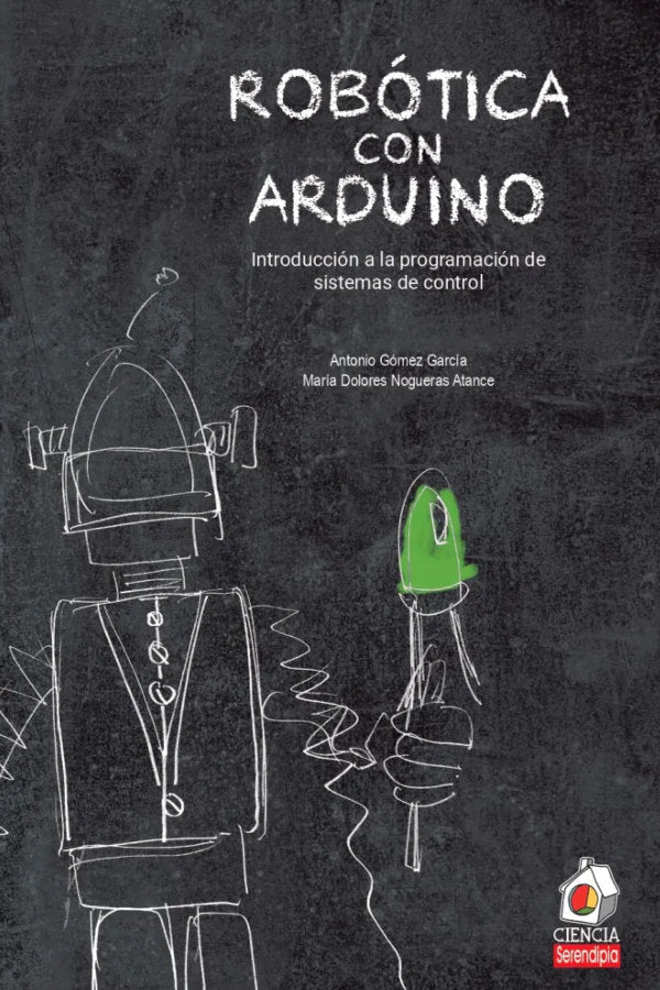 Robótica con Arduino, de GÃ“MEZ GARCÃA, ANTONIO | portada del libro