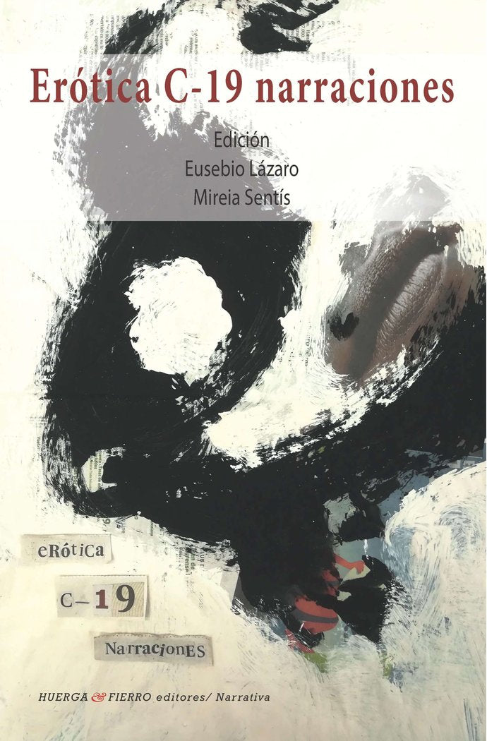Erótica C-19 Narraciones, de Sentí, Mireia 1947- | portada del libro
