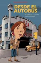 DESDE EL AUTOBUS, de Varios autores | portada del libro