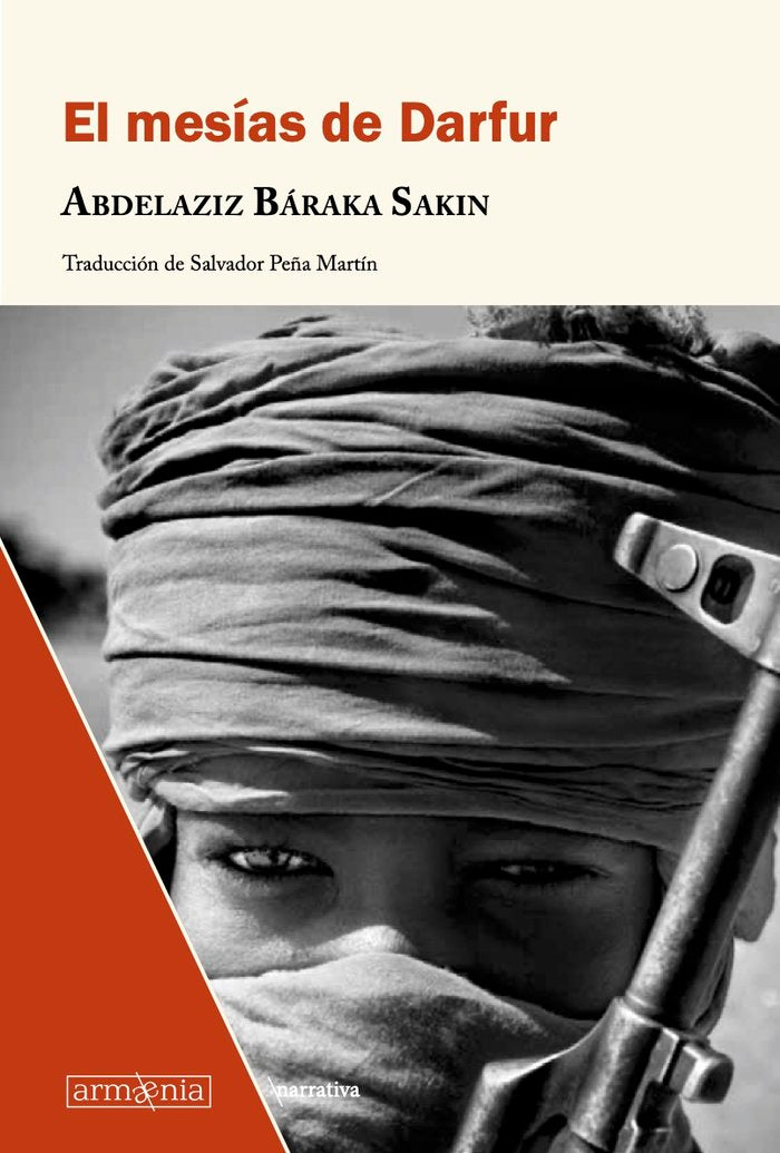 MESIAS DE DARFUR,EL, de BARAKA SAKIN, ABDELAZIZ | portada del libro