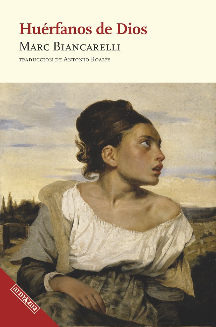 HUERFANOS DE DIOS, de BIANCARELLI, MARC | portada del libro