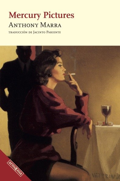 MERCURY PICTURES, de ANTHONY MARRA | portada del libro