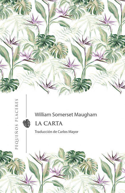 LA CARTA, de MAUGHAM, WILLIAM SOMERSET | portada del libro