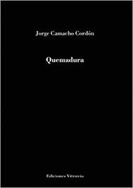 Quemadura, de Camacho Cordón | portada del libro