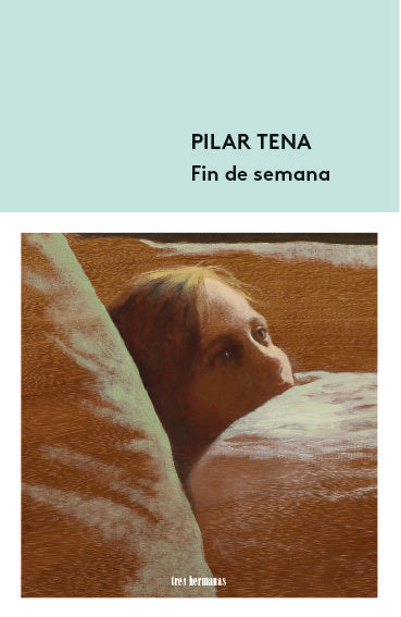 Fin de semana, de Tena, Pilar | portada del libro