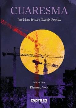 CUARESMA, de Jurado García-Posada, José María | portada del libro