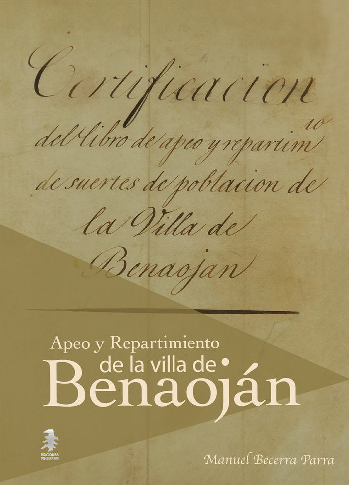 EL APEO Y REPARTIMIENTO DE SUERTES DE POBLACION DE LA VILLA, de Becerra Parra, Manuel | portada del libro