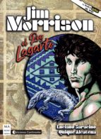 JIM MORRISON- NOVELA GRAFICA, de Luciano Saracino | portada del libro