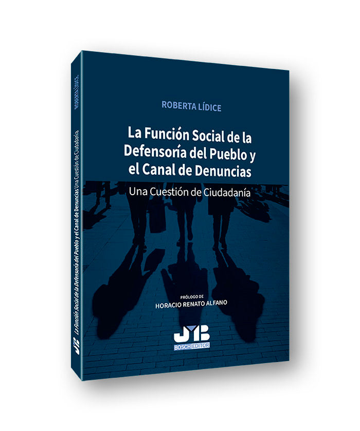 La función social de la Defensoría del pueblo y el canal de denuncias, de Lídice, Roberta | portada del libro