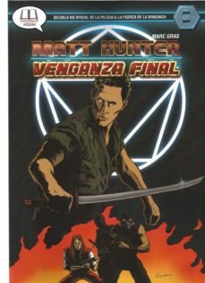 MATT HUNTER: VENGANZA FINAL, de Gras | portada del libro