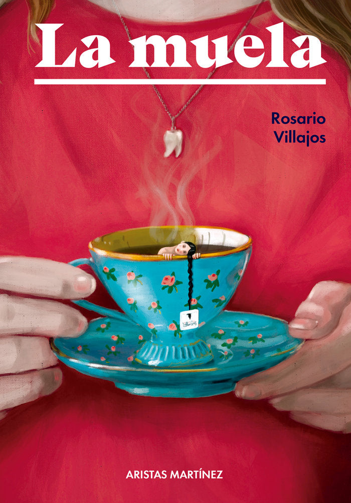 La muela, de VILLAJOS, ROSARIO | portada del libro