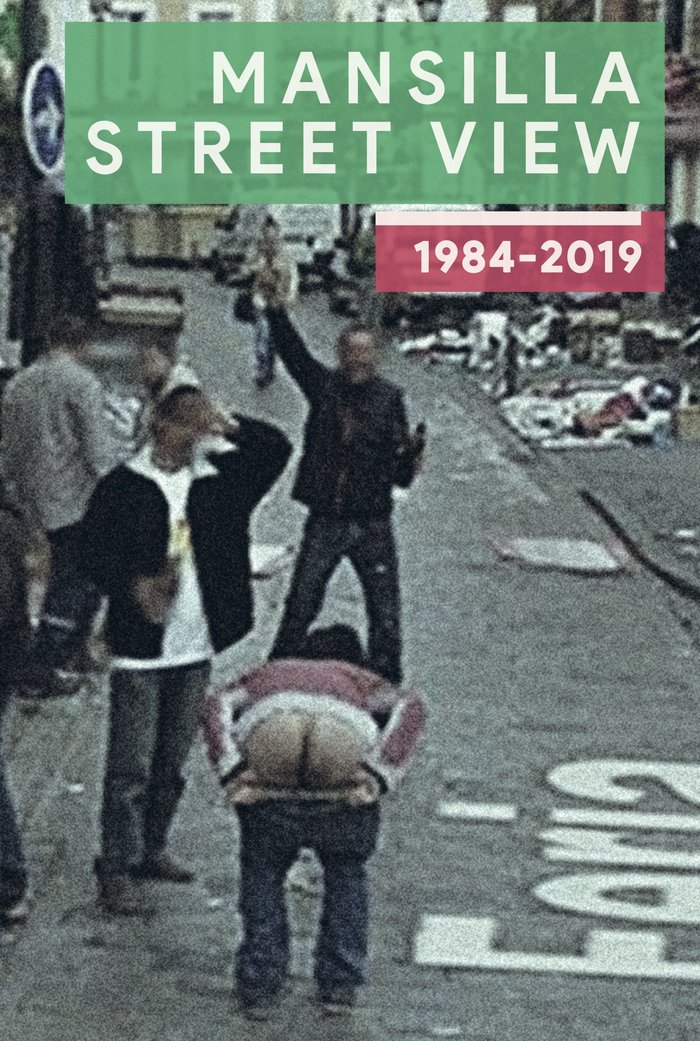 MANSILLA STREET VIEW 1984-2019, de FERNANDO MANSILLA | portada del libro