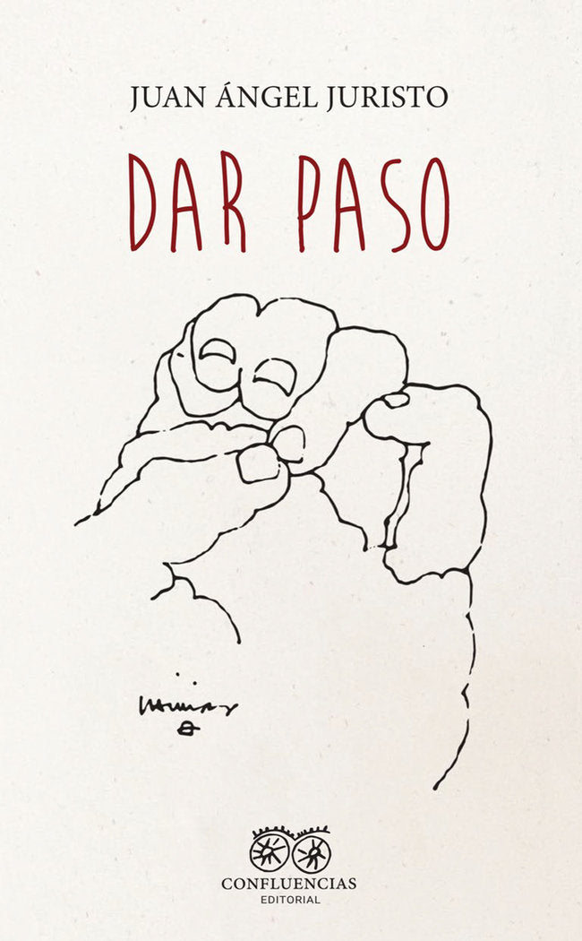 DAR PASO, de JURISTO, JUAN ANGEL | portada del libro
