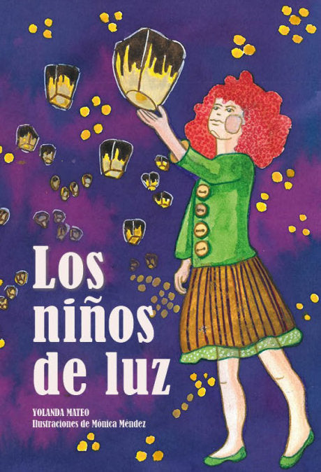 LOS NIÑOS DE LUZ, de MATEO MAESTRE, YOLANDA | portada del libro