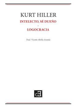INTELECTO, SE DUEÑO Y LOGOCRACIA, de HILLER, KURT | portada del libro