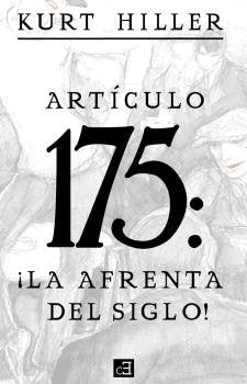 ARTICULO 175, de HILLER, KURT | portada del libro