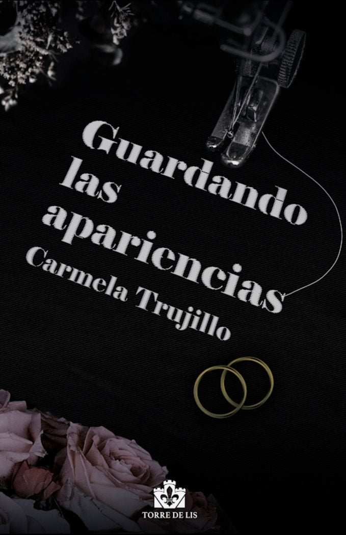 Guardando las apariencias, de Trujillo, Carmela | portada del libro