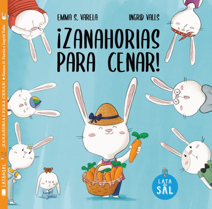 ¡ZANAHORIAS PARA CENAR!, de S. VARELA, EMMA | portada del libro