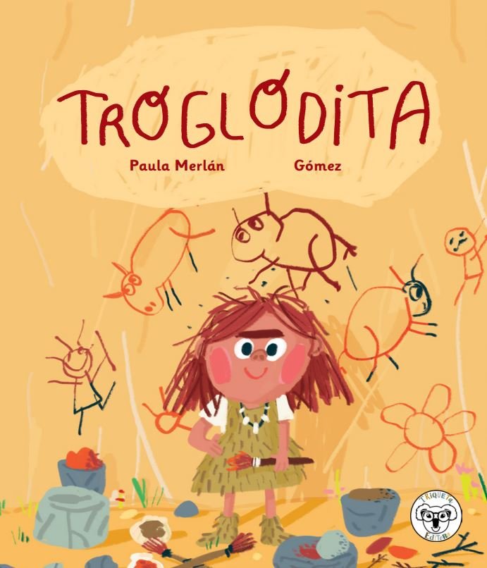 TROGLODITA, de MERLAN, PAULA | portada del libro