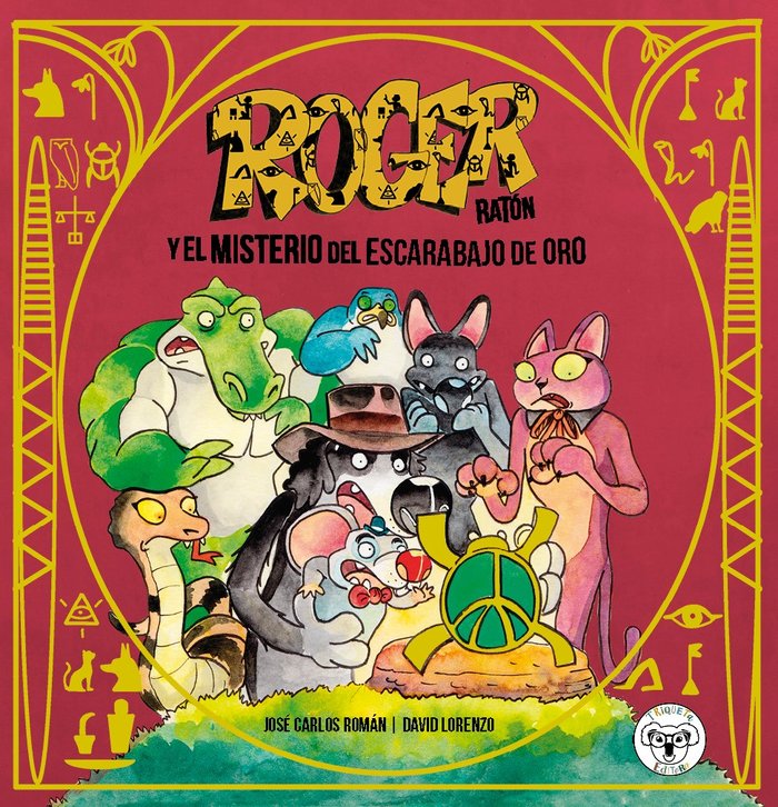 ROGER RATON Y EL MISTERIO DEL ESCARABAJO DE ORO, de ROMAN, JOSE CARLOS | portada del libro