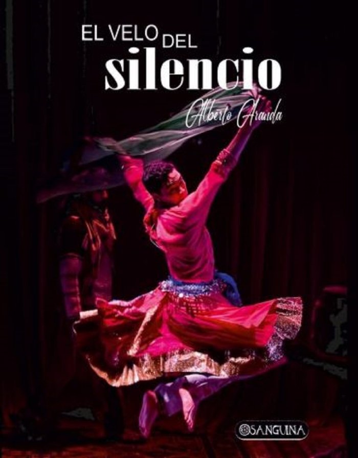EL VELO DEL SILENCIO, de ARANDA DE LA GALA, ALBERTO | portada del libro