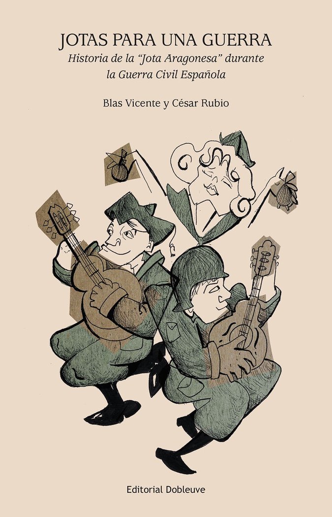 Jotas para una Guerra, de Vicente y Rubio, Blas y César | portada del libro
