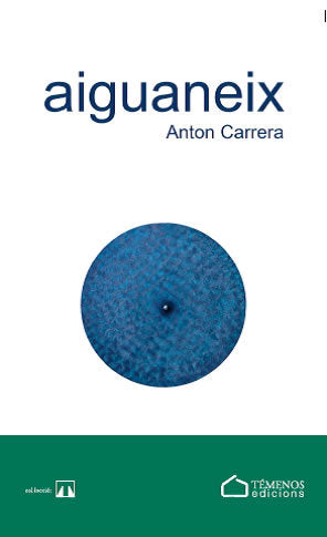 aiguaneix, de Carrera Busquets, Anton | portada del libro