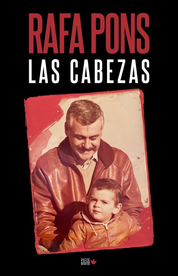 Las cabezas, de Pons, Rafa | portada del libro