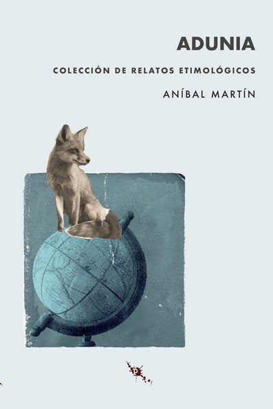 ADUNIA, de MARTIN, ANIBAL | portada del libro