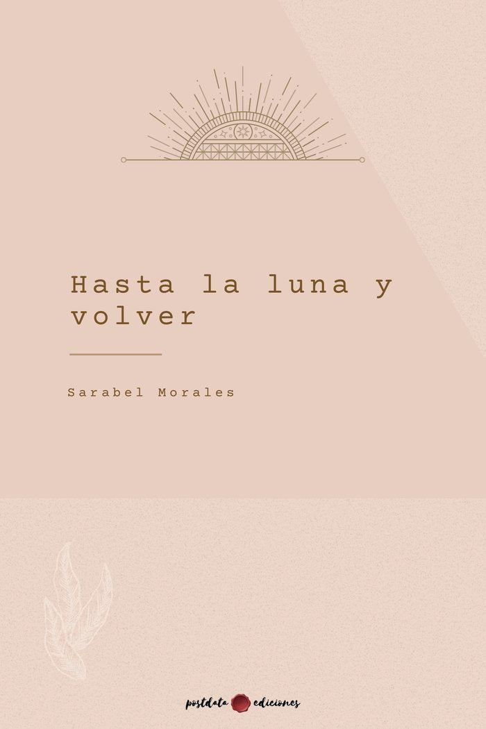 Hasta la luna y volver, de Morales, Sarabel | portada del libro