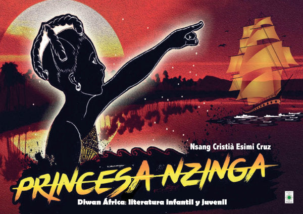 Princesa Nzinga, de ESIMI CRUZ, NSANG CRISTI· | portada del libro