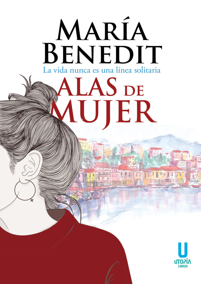 Alas de mujer, de Benedit, María | portada del libro