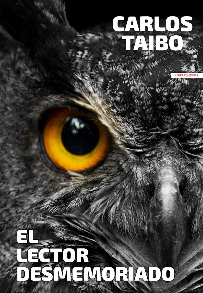 El lector desmemoriado, de TAIBO ARIAS, CARLOS | portada del libro