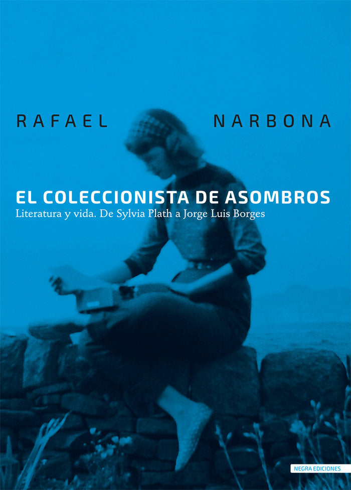 EL COLECCIONISTA DE ASOMBROS, de NARBONA, RAFAEL | portada del libro
