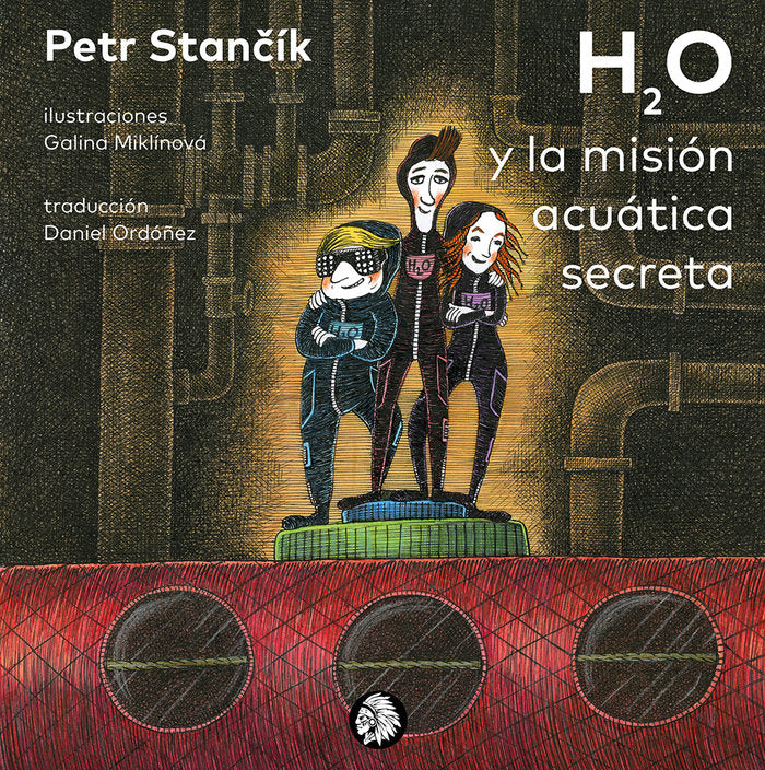 H2O y la misión acuática secreta, de Miklinova, Galina | portada del libro