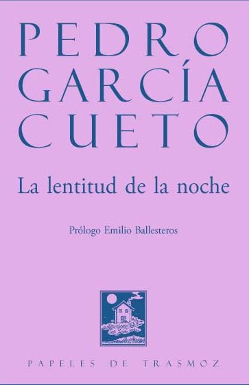 LA LENTITUD DE LA NOCHE, de GARCIA CUETO | portada del libro