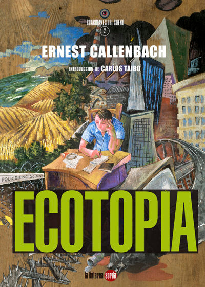 ECOTOPÍA, de Callenbach, Ernest | portada del libro