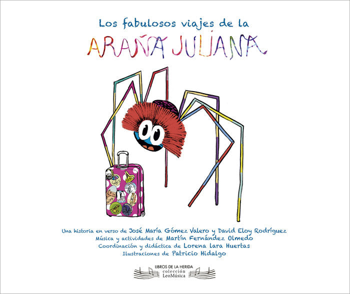 LOS FABULOSOS VIAJES DE LA ARAÑA JULIANA, de RODRIGUEZ RAMAJO, DAVID ELOY | portada del libro