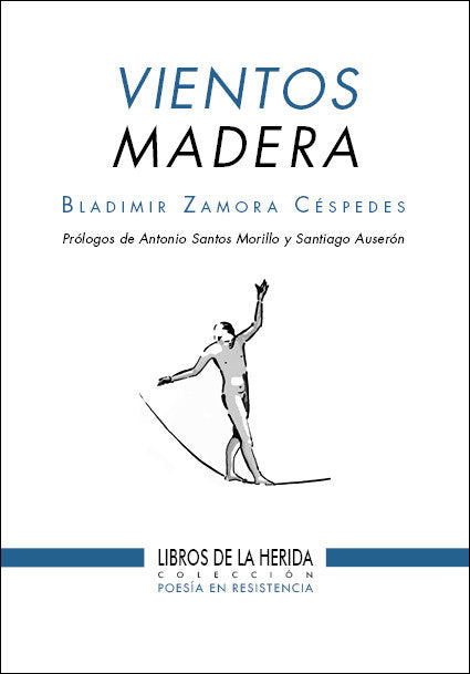 VIENTOS MADERA, de ZAMORA CESPEDES, BLADIMIR | portada del libro