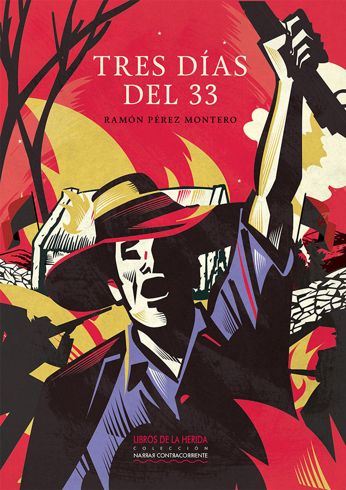 TRES DIAS DEL 33, de PEREZ MONTERO, RAMON | portada del libro