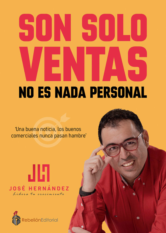 Son solo ventas, de Hernández, José | portada del libro