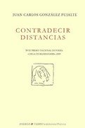 CONTRADECIR DISTANCIAS, de GONZALEZ PUJALTE, JUAN CARLOS | portada del libro