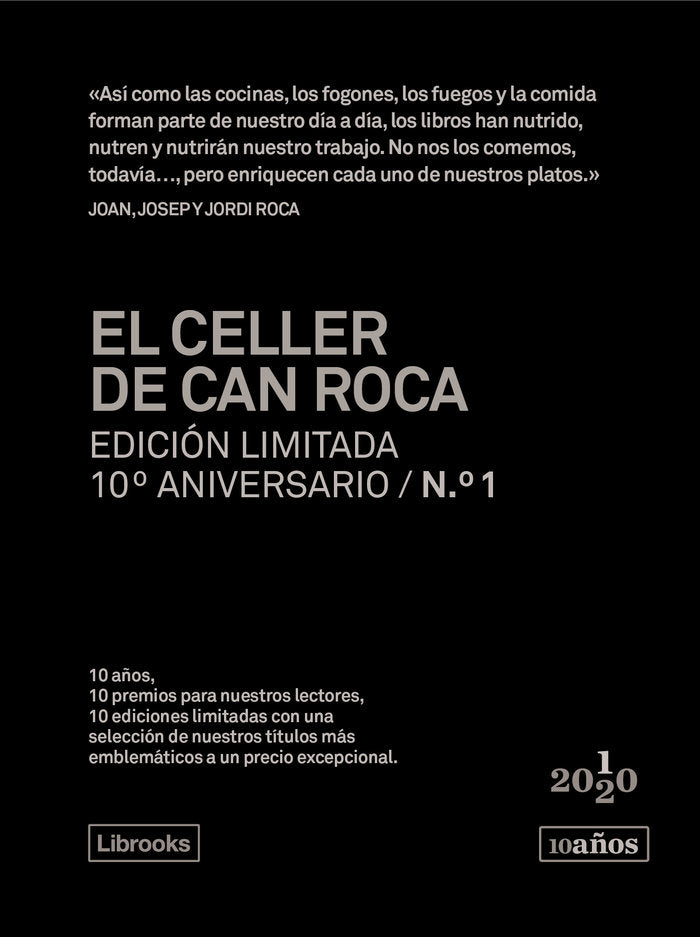 CELLER DE CAN ROCA - ED. LIMITADA 10ｧ ANIVERSARIO Nｧ1, de Roca Fontané | portada del libro