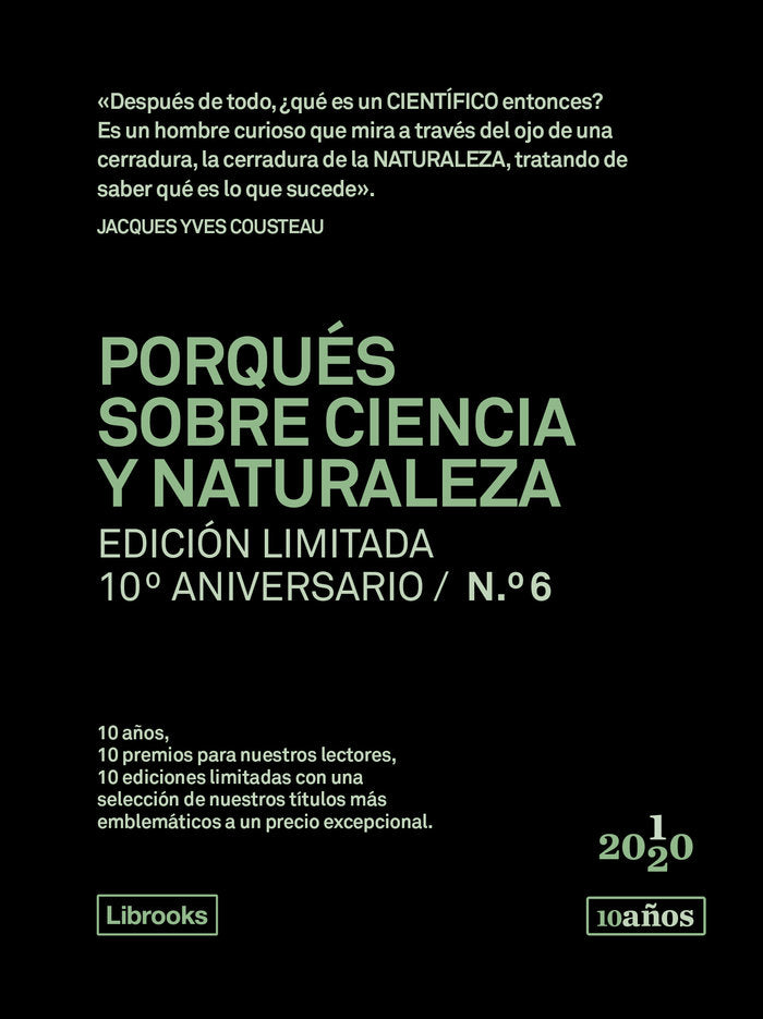 Porqués sobre ciencia y naturaleza. Edición limitada 10º aniversario n.° 6, de Doyle, James | portada del libro