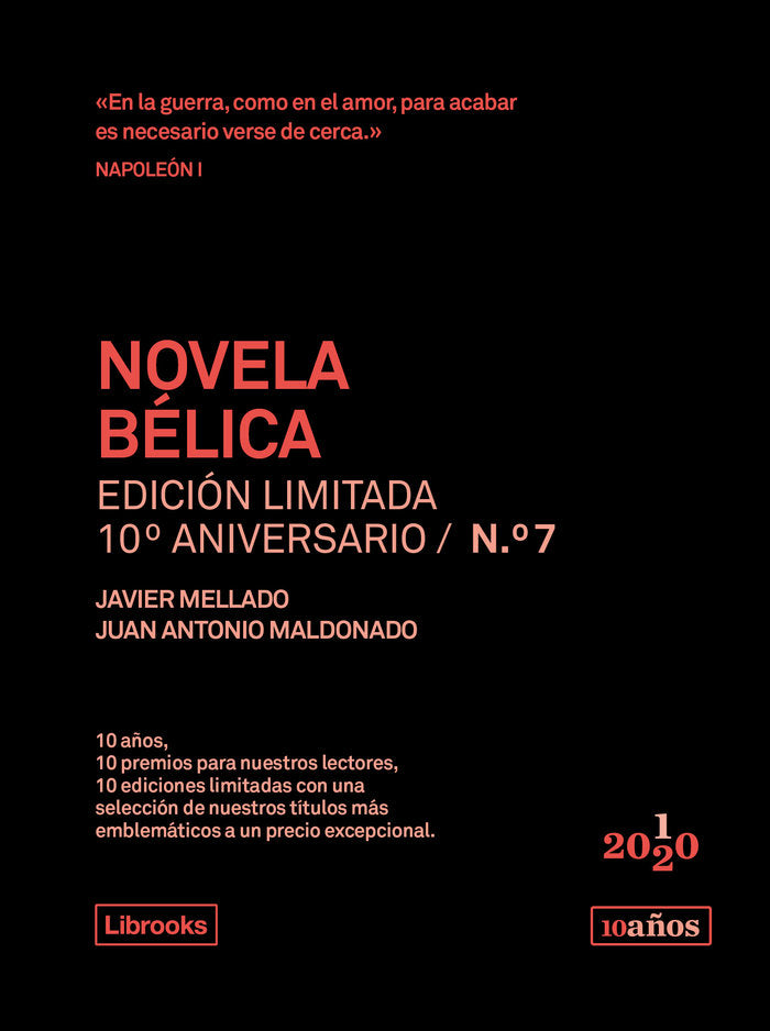 Novela bélica. Edición limitada 10º aniversario n.° 7, de Mellado Tavera, Javier | portada del libro