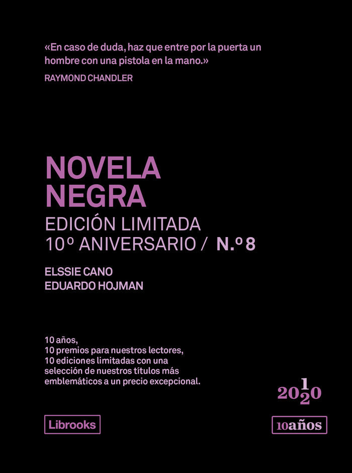 Novela negra. Edición limitada 10º aniversario n.° 8, de Cano, Elssie | portada del libro