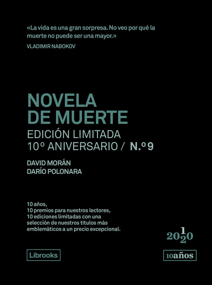 Novela de muerte. Edición limitada 10º aniversario n.° 9, de Morán Aguayo, David | portada del libro