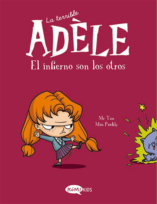 LA TERRIBLE ADELE VOL.2 EL INFIERNO SON LOS OTROS, de MR TAN | portada del libro