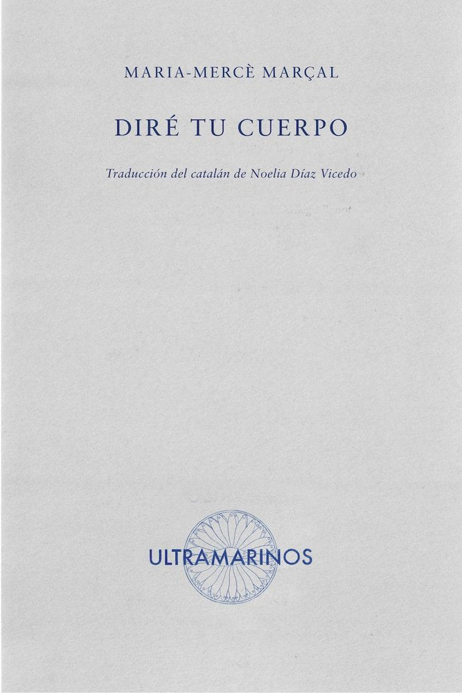 Diré tu cuerpo, de Marçal | portada del libro